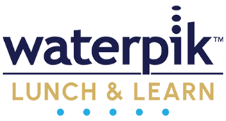 Waterpik Lunch & Learn